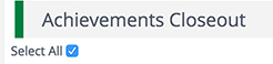 Achievements Closeout